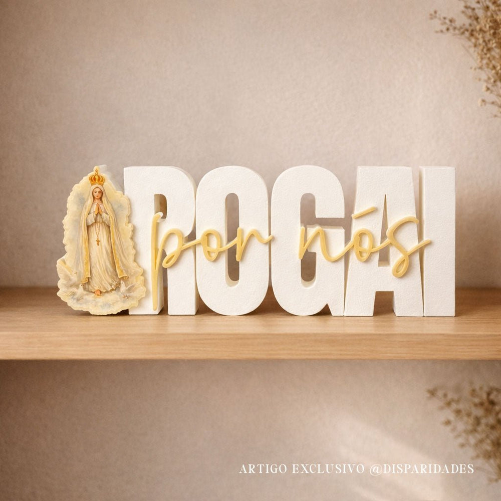 Placa Decorativa | Rogai Por Nós - N. S. de Fátima